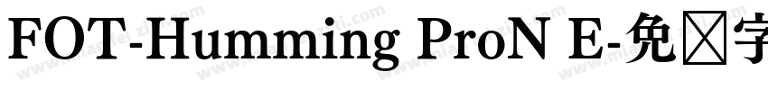 FOT-Humming ProN E字体转换
